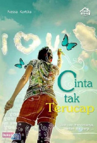 Image of Cinta tak terucap : jika kau mencintainya biarkan dia pergi