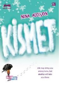Image of Kismet : Life may bring you wrong turn, but destiny will take you there