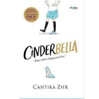 Image of Cinderbella : bukan sebuah dongeng patah hati