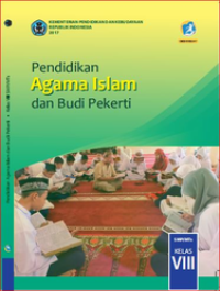 Pendidikan Agama Islam dan Budi Pekerti Untuk SMP/MTs Kelas VIII