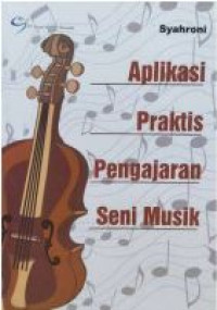 Image of Aplikasi praktis pengajaran seni musik