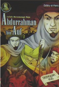 Abdurrahman bin auf : lelaki bersemangat baja