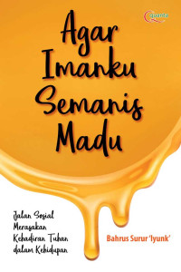 Image of Agar imanku semanis madu