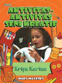 Image of Aktivitas-aktivitas seni kreatif (kriya kertas)