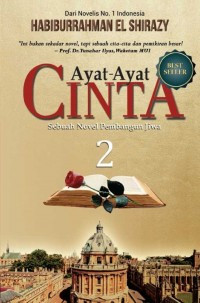 Ayat-ayat Cinta 2 : Novel Pembangun Jiwa