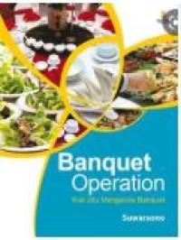 Image of Banquet operation : kiat jitu mengelola banguet