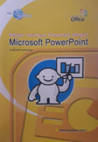 Belajar membuat presentasi dengan microsoft powerpoint