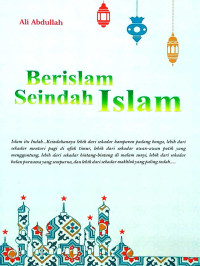 Berislam seindah Islam