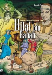 Bilal bin Rabah : Mutiara hitam bersuara emas