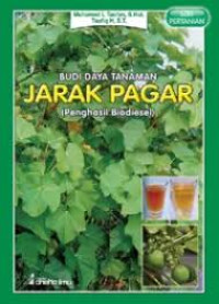 Image of Budi daya tanaman jarak pagar : penghasil biodiesel