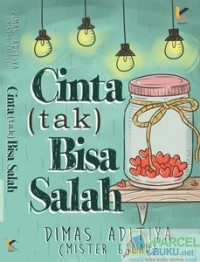 Cinta (tak) Bisa Salah