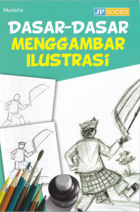 Image of Dasar - dasar menggambar ilustrasi