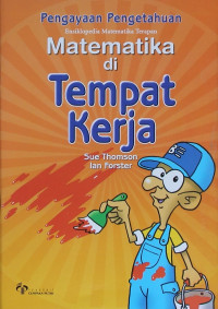 Ensiklopedia matematika terapan : Matematika di tempat kerja