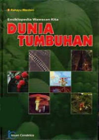 Ensiklopedia wawasan kita : dunia tumbuhan