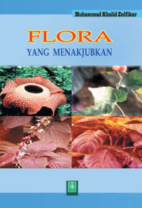 Flora yang menakjubkan