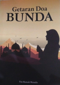 Getaran doa bunda
