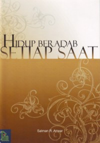 Hidup beradab setiap saat