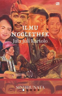 Image of Ilmu Ngglethek : Jula Juli Kartolo