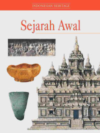 Indonesian heritage : sejarah awal