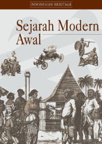 Indonesian heritage : sejarah modern awal
