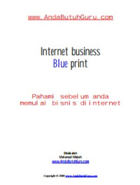 Internet business Blue print : Pahami sebelum anda memulai bisnis diinternet
