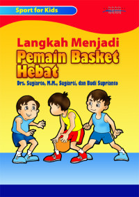 Image of Langkah menjadi pemain basket hebat