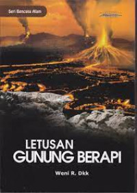 Seri Bencana Alam : Letusan gunung berapi