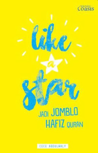 Like a star : jadi jomblo hafiz quran