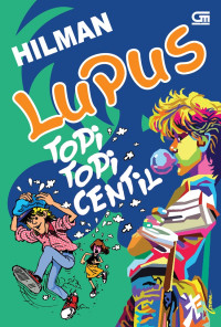 Lupus : Topi-topi Centil