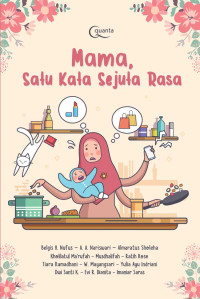Mama, satu kata sejuta rasa