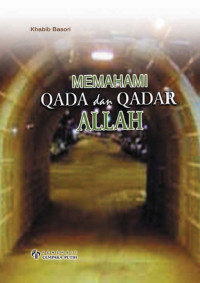 Memahami qodo dan qodar Allah