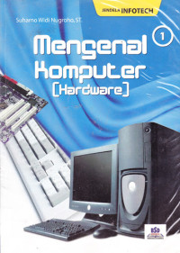 Mengenal Komputer ( Hardware )