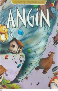 Mengenal fenomena alam : angin