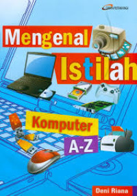 Mengenal istilah Komputer A-Z