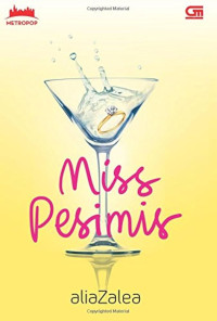 Miss Pesimis