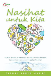 Nasihat untuk kita