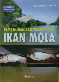 Pembenihan dan pembesaran ikan mola