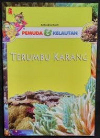 Pemuda dan kelautan : Terumbu karang