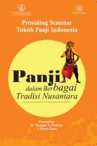 Image of Prosiding Seminar tokoh panji indonesia : panji dalam berbagai tradisi nusantara