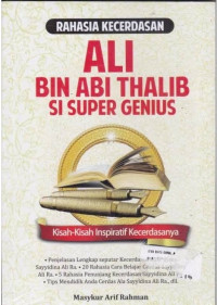 Rahasia kecerdasan Ali Bin Abi Thalib si super genius