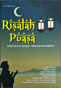 Risalah Puasa : Memahami Syarat, Menyemai Hakikat