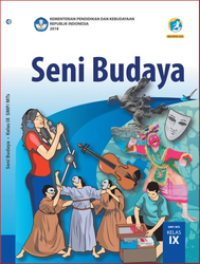 Seni Budaya untuk SMP/MTs Kelas IX