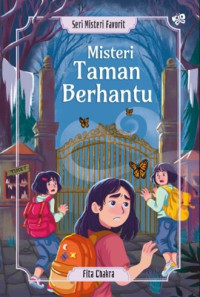 Image of Seri Misteri Favorit : Misteri Taman Berhantu