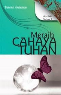 Seri Sufi Modern 2 : Meraih Cahaya Tuhan