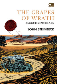 Image of The Grapes Of Wrath : Anggur Kemurkaan