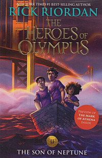 The Heroes of Olympus 2 : The Son of Neptune