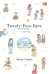 Image of Twenty-Four Eyes : Dua Belas Pasang Mata