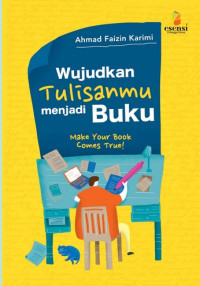 wujudkan tulisanmu menjadi buku