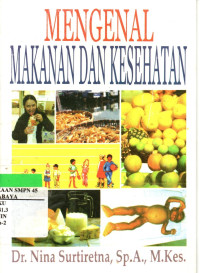 Image of Mengenal makanan dan kesehatan
