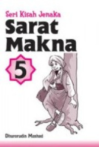 Seri Kisah Jenaka : Sarat Makna 5